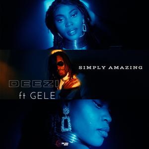 Simply Amazing (feat. Gele)
