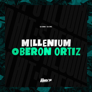 Millenium Oberon Ortiz