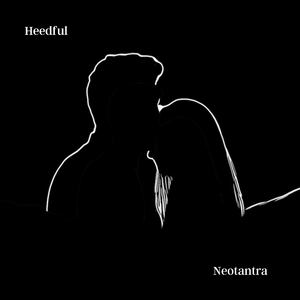 Heedful