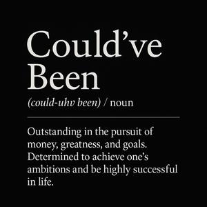 Could've Been (feat. D.A.N the assassin, Big K & IamTpayne) (Extened)