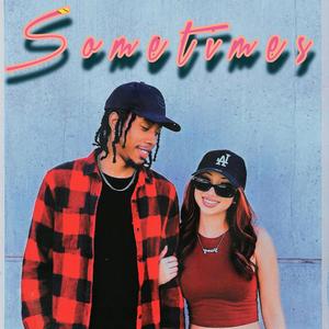 Sometimes (feat. Giselle Gonzalez)