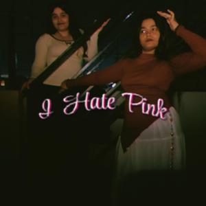 I hate pink