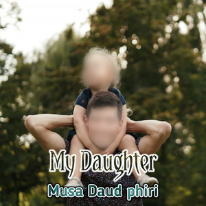 My Daughter