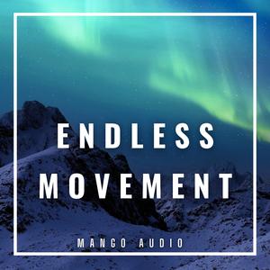 Endless Movement
