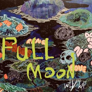 满月Full MOON（Prod by G.7）