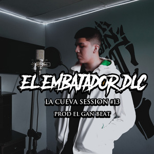 Dlc | La Cueva Session #13