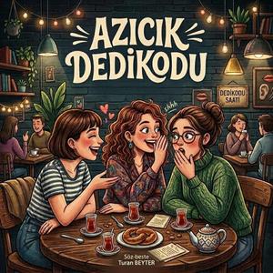 Azıcık Dedikodu
