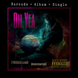 Oh Yeah (feat. MrdermynD)