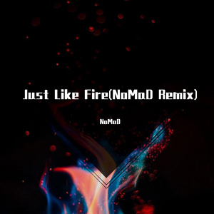 P!nk-Just like fire（NoMaD remix）