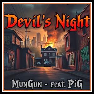 Devil's Night v4 (feat. PiG)