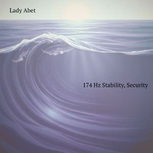 174 Hz Stability, Security, Pt. 4