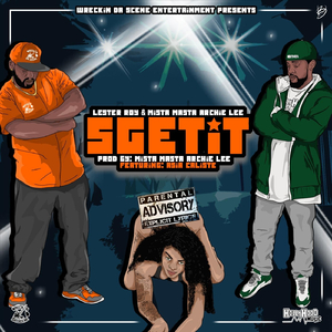 Sget It (feat. Asia Caliste)