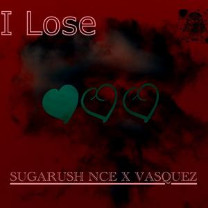 I LOSE (feat. DJ @Fro)