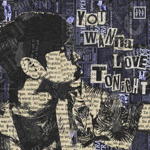 You Wanna Love Tonight (For My 2 Years)