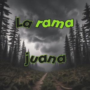 La rama juana