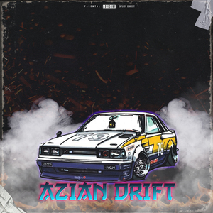 Azian Drift