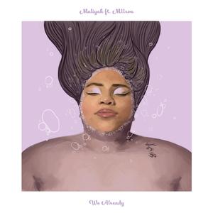 We Already (feat. M11son) (Radio Edit)