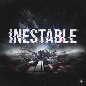 INESTABLE