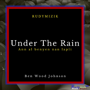 Under the Rain