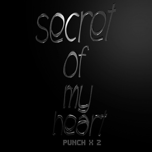 SECRET OF MY HEART