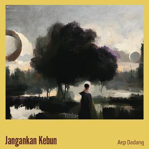 Jangankan Kebun (Acoustic)