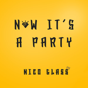 Now It's A Party