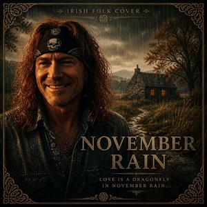 November Rain (Irish Folk)