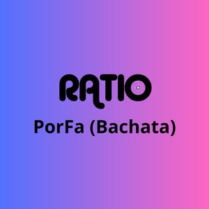 PORFA (Bachata)