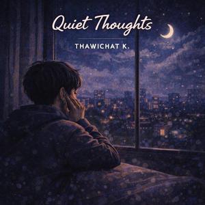 Quiet Thoughts