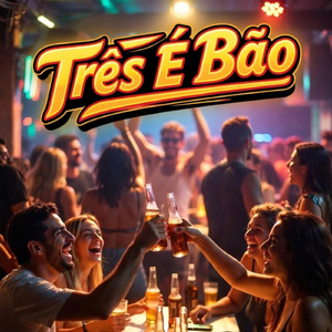 Três É Bão