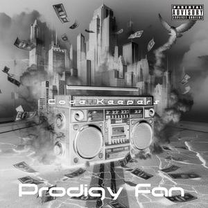 Prodigy Fan (Hip Hop Ledgend) (Homage Version)