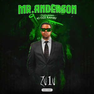 Mr. Anderson (feat. 43oze & R.A.W.R.Y)