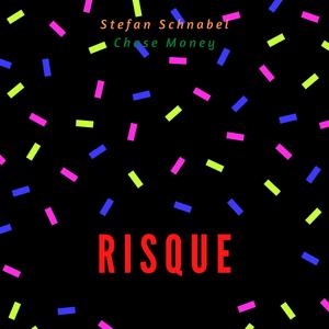 Risque (feat. Stefan Schnabel)