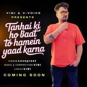 Tanhai Ki Ho Baat To Hamein Yaad Karna