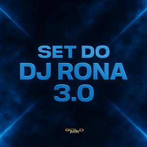 Set Dj Rona 3.0
