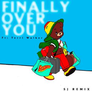 Finally Over You (feat. Terri Walker) (Radio Edit)