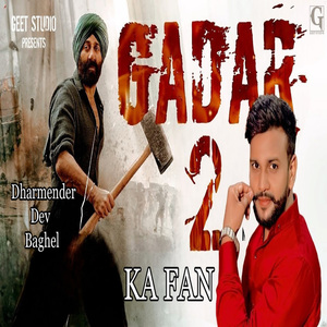 Gadar 2 Ka Fan