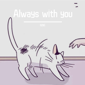 Always with you