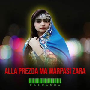 Alla Prezda Ma Warpasi Zara