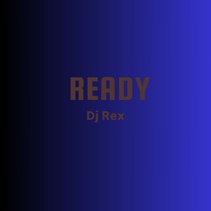 Ready