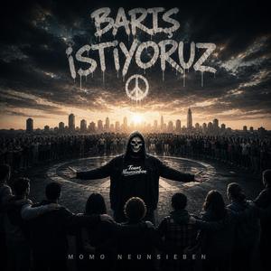 Barış İstiyoruz