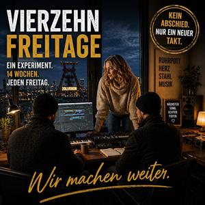 Vierzehn Freitage ( Nur ein neuer Takt)