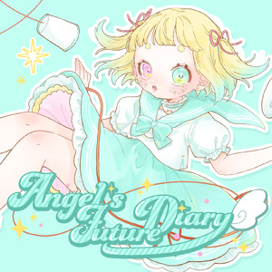Angel's Future Diary (feat. 初音ミク)