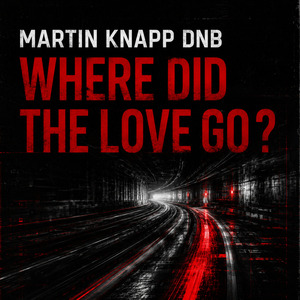 Where Did the Love Go ?