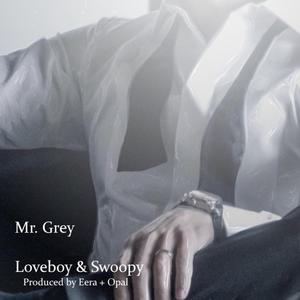 mr. grey (feat. Swoopy)