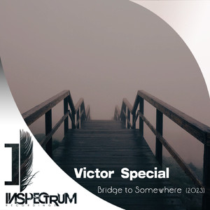 Bridge to Somewhere 2023 (Original Mix)