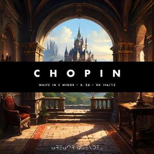 Chopin / Waltz in E Minor / B. 56 (Arranged for Music Box)