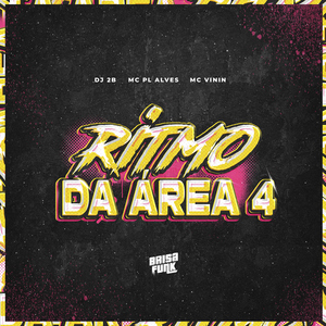 RITMO DA ÁREA 4