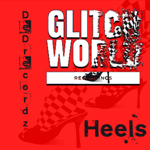 Heels (Original Mix)