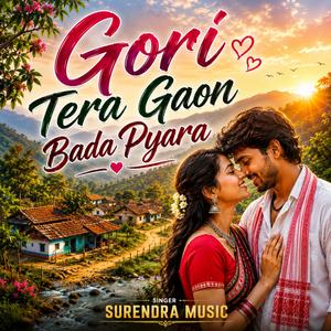 Gori Tera Gaon Bada Pyara